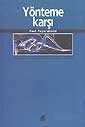 Yönteme Karşı - Ayrıntı Yayınları