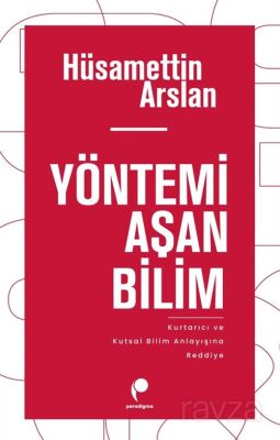 Yöntemi Aşan Bilim - 1