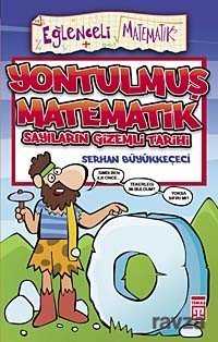 Yontulmuş Matematik - Timaş Yayınları