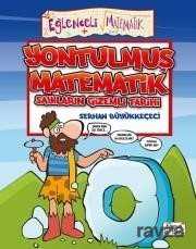 Yontulmuş Matematik - Sayıların Gizemli Tarihi - Eğlenceli Bilgi