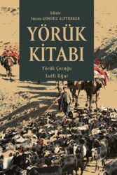 Yörük Kitabı - Paradigma Akademi Yayınları (Edirne)