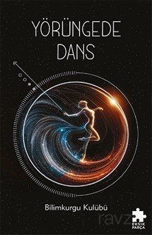 Yörüngede Dans - 1
