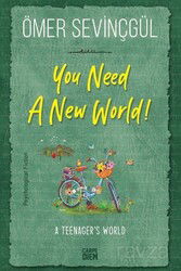You Need A New World! - Carpe Diem Kitap
