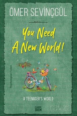 You Need A New World! - 1