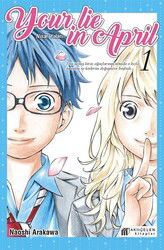 Your Lie in April / Nisan Yalanı 1 - Akılçelen Kitaplar