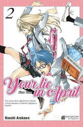 Your Lie in April / Nisan Yalanı 2 - Akılçelen Kitaplar