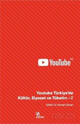 Youtube Türkiye'de Kültür Siyaset ve Tüketim 2 - Kriter Basım Yayın Dağıtım