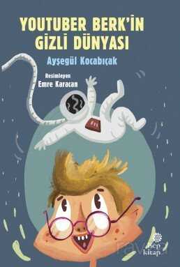 YouTuber Berk'in Gizli Dünyası - Hep Kitap
