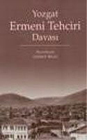 Yozgat Ermeni Tehciri Davası - Kitabevi Yayıncılık