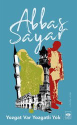 Yozgat Var, Yozgatlı Yok - Ötüken Neşriyat