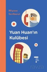 Yuan Huan'ın Kulübesi - Tudem Yayınevi