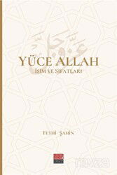 Yüce Allah İsim ve Sıfatları (6 Cilt) - Maarif Mektepleri