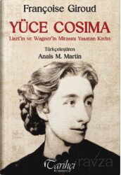 Yüce Cosima - Tarihçi Yayınları