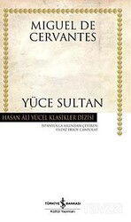Yüce Sultan (Ciltsiz) - İş Bankası Yayınları