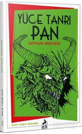 Yüce Tanrı Pan - Ren Kitap