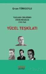 Yücel Teşkilatı - Astana Yayınları