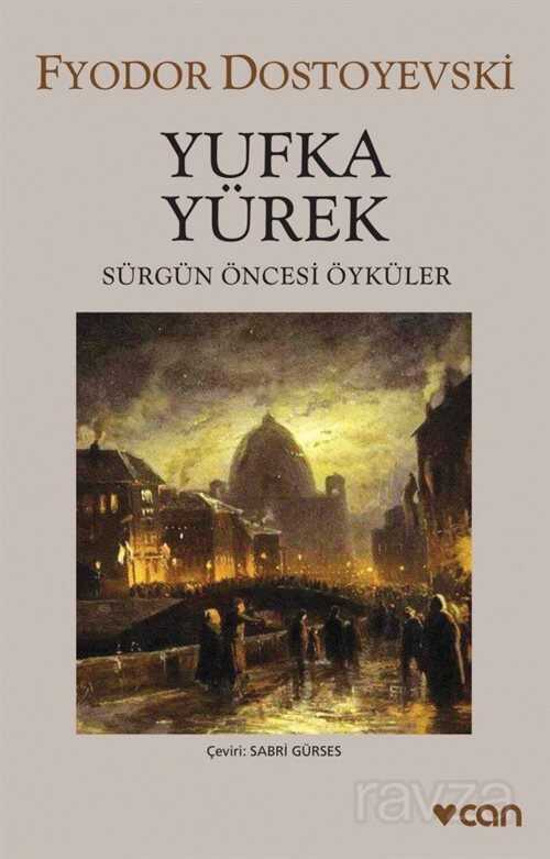 Yufka Yürek - Can Yayınları