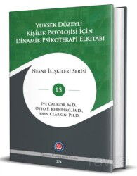 Yüksek Düzeyli Kişilik Patolojisi için Dinamik Psikoterapi El Kitabı - Psikoterapi Enstitüsü Yayınları