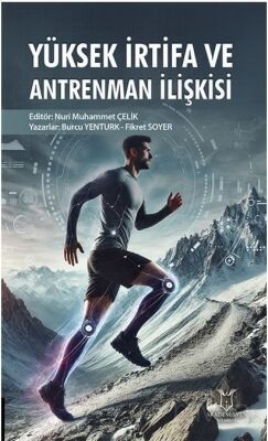 Yüksek İrtifa ve Antrenman İlişkisi - 1