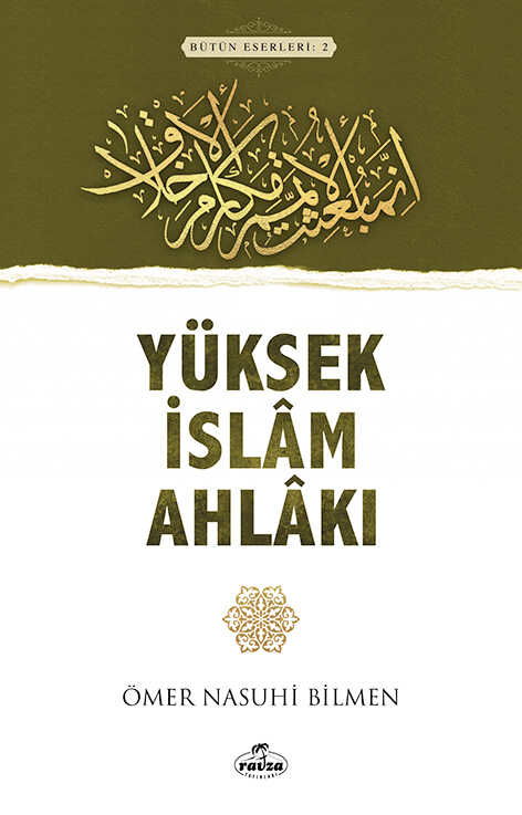 Yüksek İslam Ahlakı - Ravza Yayınları