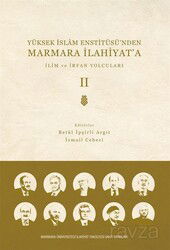 Yüksek İslam Enstitüsü'nden Marmara İlahiyat'a (Cilt 2) - M.Ü. İlahiyat Fak. Vakfı Yayınları