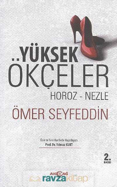 Yüksek Ökçeler / Horoz-Nezle - 2
