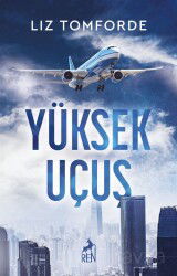 Yüksek Uçuş - Ren Kitap