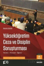 Yükseköğretim Ceza ve Disiplin Soruşturması - Seçkin Yayıncılık