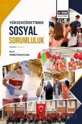 Yükseköğretimde Sosyal Sorumluluk - Eğitim Kitabevi