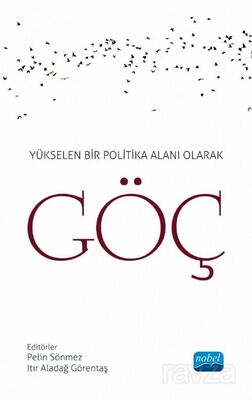 Yükselen Bir Politika Alanı Olarak Göç - 1