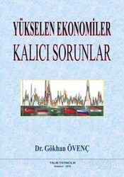Yükselen Ekonomiler Kalıcı Sorunlar - Yalın Yayıncılık