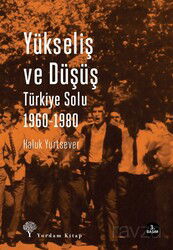 Yükseliş ve Düşüş - Yordam Kitap