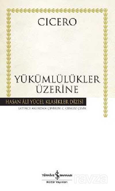 Yükümlülükler Üzerine (Karton Kapak) - İş Bankası Yayınları