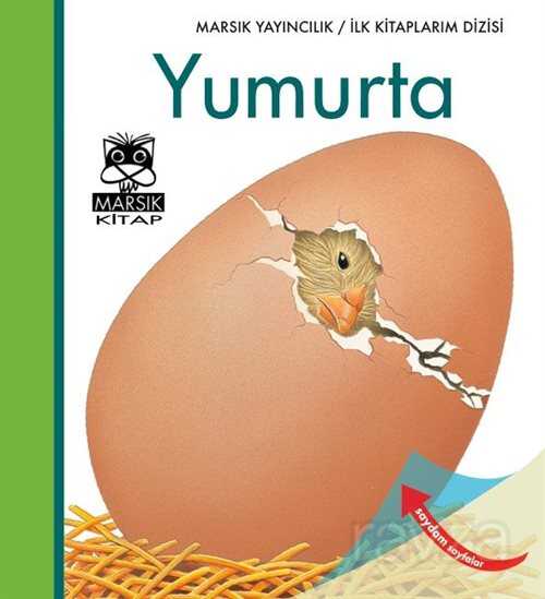 Yumurta / İlk Kitaplarım Dizisi - Marsık Kitap
