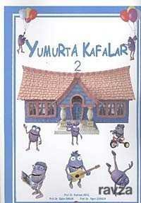 Yumurta Kafalar-2 - 1