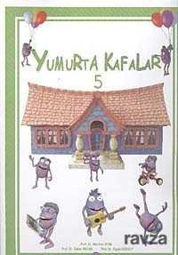 Yumurta Kafalar-5 - 1