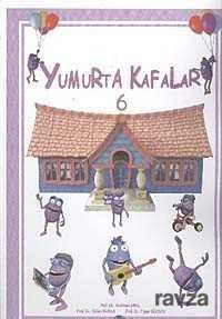 Yumurta Kafalar-6 - 1