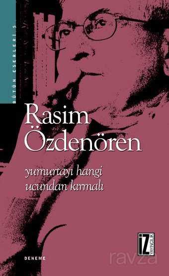 Yumurtayı Hangi Ucundan Kırmalı - İz Yayıncılık