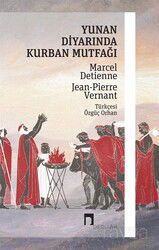 Yunan Diyarında Kurban Mutfağı - Dergah Yayınları