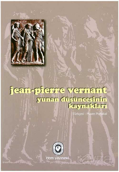 Yunan Düşüncesinin Kaynakları - Cem Yayınları