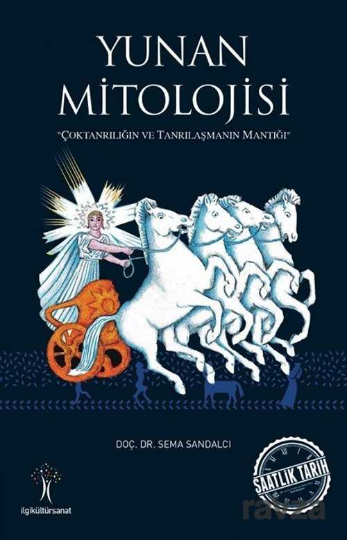 Yunan Mitolojisi - İlgi Kültür Sanat Yayınları