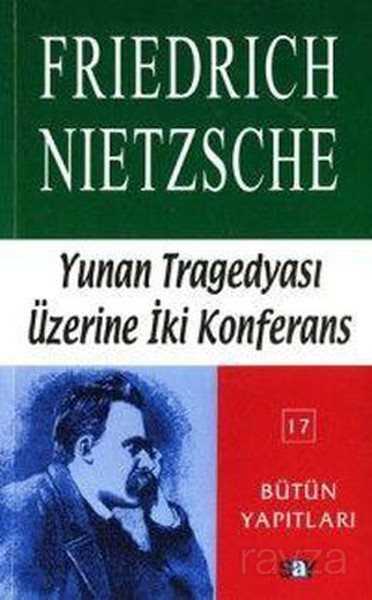 Yunan Tragedyası Üzerine İki Konferans - 1