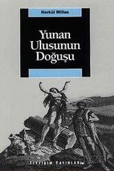 Yunan Ulusunun Doğuşu - İletişim Yayınları