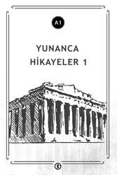 Yunanca Hikayeler 1 (A1) - Gayri Nizami Kitap