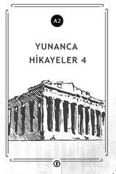 Yunanca Hikayeler 4 (A2) - Gayri Nizami Kitap