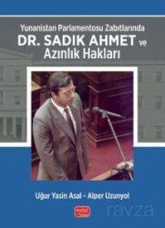 Yunanistan Parlamentosu Zabıtlarında Dr. Sadık Ahmet ve Azınlık Hakları - Nobel Bilimsel