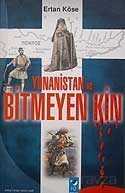 Yunanistan ve Bitmeyen Kin - 1