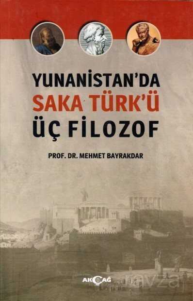 Yunanistan'da Saka Türk'ü - Akçağ Yayınları