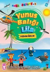 Yunus Balığı Lila - Mini Masallar 5 - Timaş Çocuk Yayınları