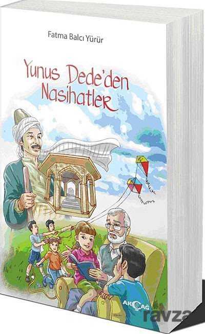 Yunus Dede'den Nasihatler - Akçağ Yayınları